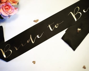 Bride to be sash- bride sash- bachelorette party sash