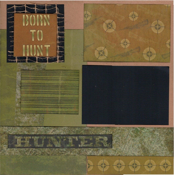 Born to Hunt 2 Page Hunting Scrapbooking Layout Kit