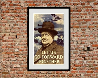 Reprint of the WW2 Poster Let Us Go Forward Together
