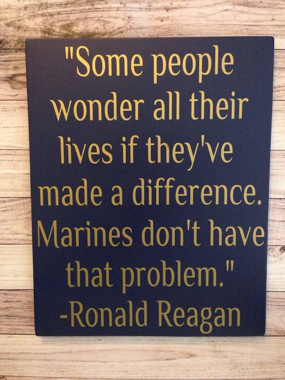 Gift for Marines US Marine Corps Ronald Reagan Quote Wood