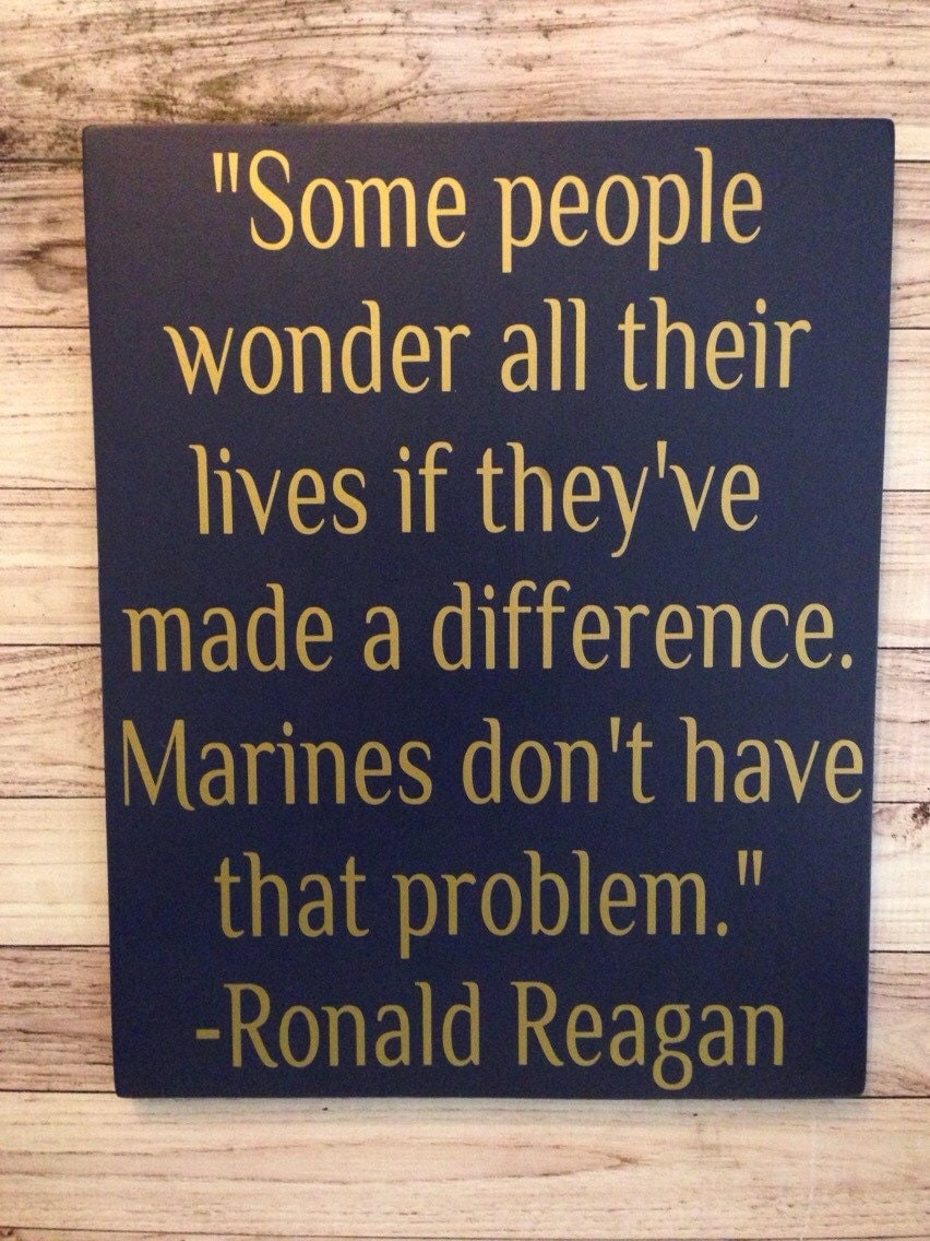 Gift for Marines US Marine Corps Ronald Reagan Quote Wood