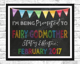 I'm Being Promoted To Fairy Godmother Pregnancy Announcement Sign, PRINTABLE Rainbow Pregnancy Announcement, Pregnancy Reveal Sign