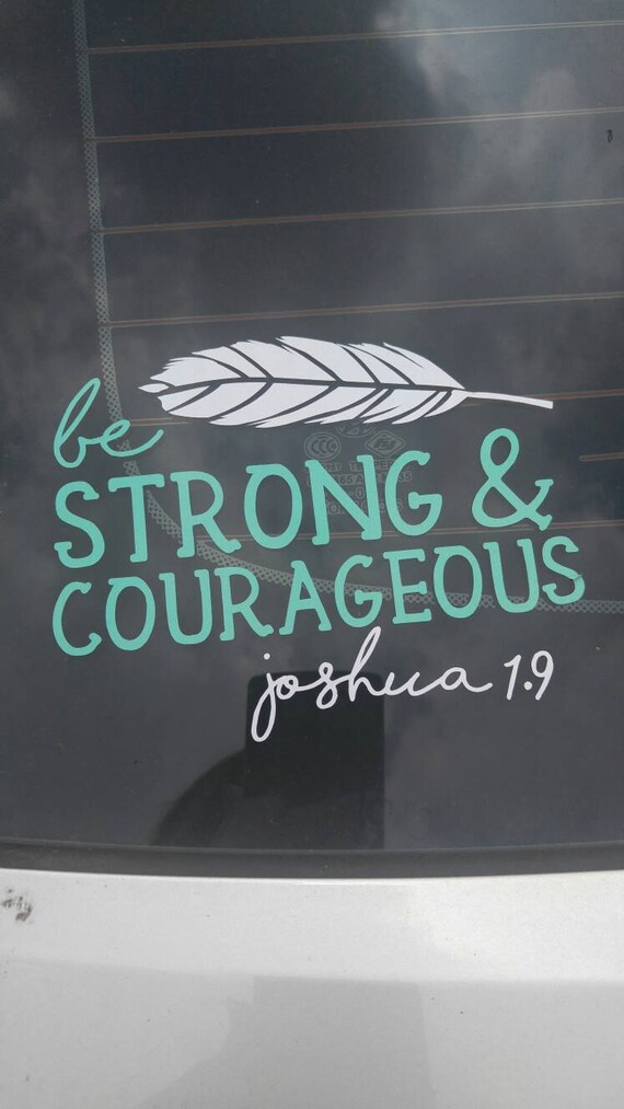 Download Cricut SVG - Be Strong & Courageous Joshua 1.9 SVG ...