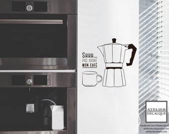 wall decal no. MG- 002 - - Shhh... Not beffore coffee