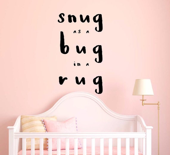 Snug As A Bug In A Rug Nursery Wall Decals by FoxandCanvas