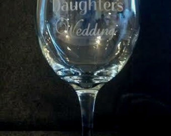 I Survived My Daughter's Wedding, Etched 19 Ounce Wine Glass