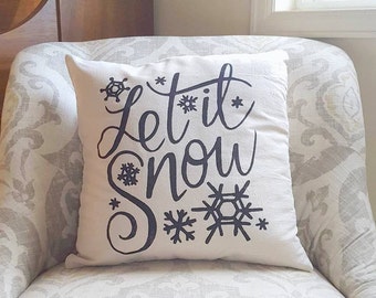Let it Snow - Christmas Pillow - Holiday Pillow - Christmas Pillow Cover - Christmas Gift - Pillow Covers - Holiday Decor - Christmas Decor