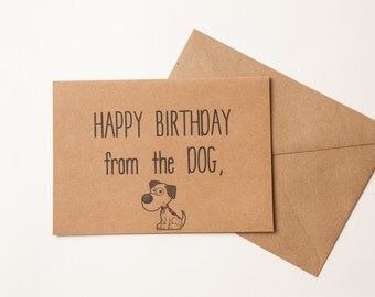 FROM THE DOG funny birthday card - Husband - Girlfriend - Wife - Boyfriend - From the Dogs - Greeting Card - Funny - From the dog Card