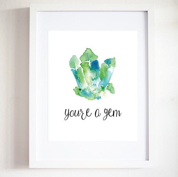 You're A Gem Quote Print Gem Printable Art Crystal