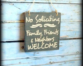Welcome Sign, Housewarming Gift, No Soliciting Sign, No Solicitation, Family and Friends, Welcome Family,Wooden Door Hanger,Custom Wood Sign
