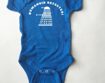 Doctor Who baby shirt. Dalek - Humanoid Detected baby shirt. Infant *AND* Toddler sizes. Bodysuit *AND* T-Shirt options.