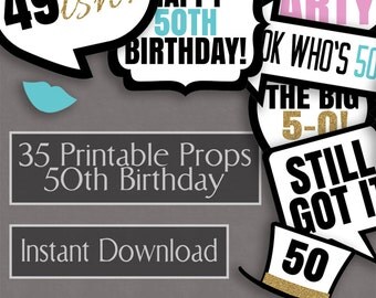 35 50th Birthday photo booth printable props, fiftieth party, black white, fifty years old photobooth props for birthday party, 50 years