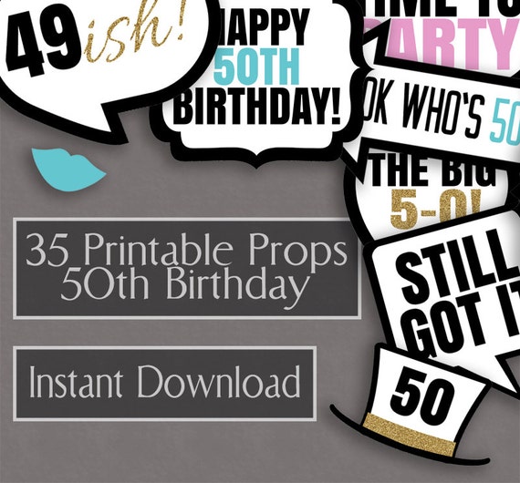 35 50th Birthday photo booth printable props fiftieth party