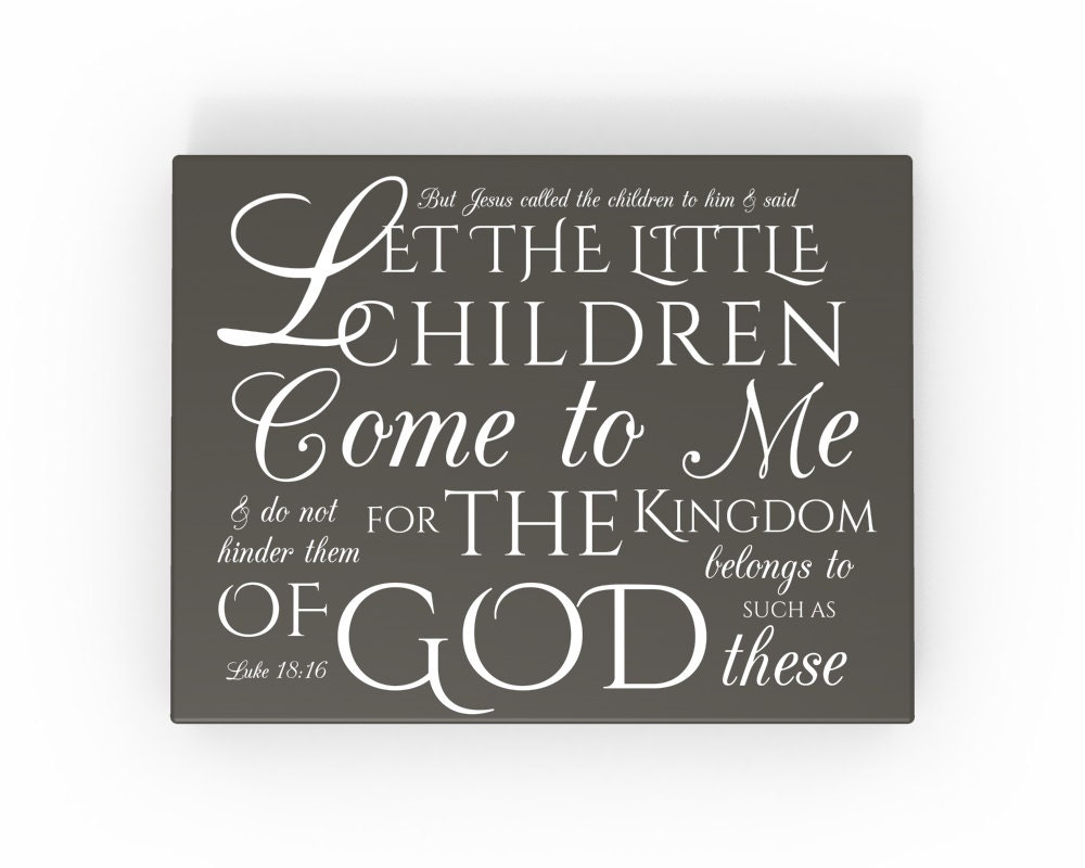 Luke 18:16 Typography canvas Suffer the little children to