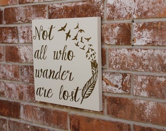 Not All Who Wander Are Lost, JRR Tolkien, Wall Decor