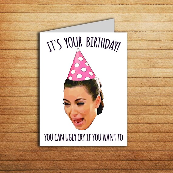 Beautiful 20 Kardashian Birthday Card