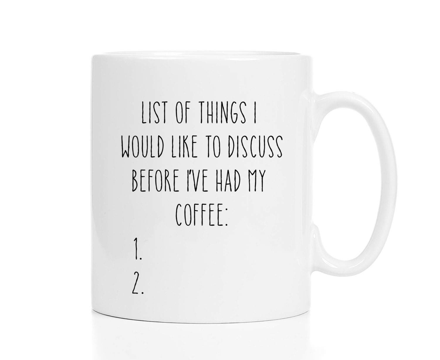 Funny Mug / Funny Coffee Cup / Gift for Coffee Lover / 11 or