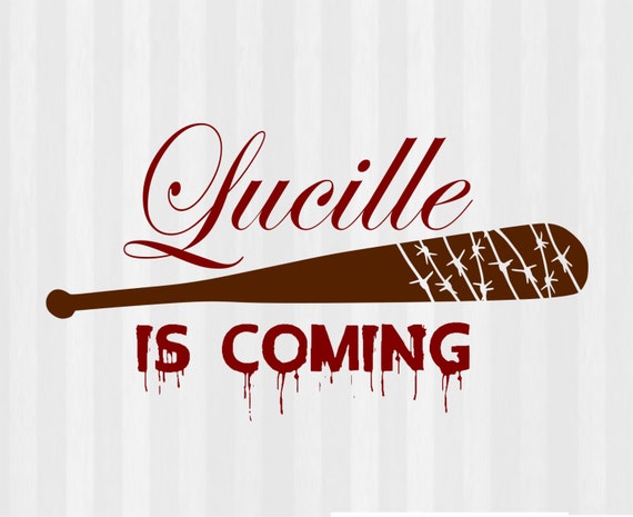 Download The Walking Dead SVG Lucille is coming Negan by ...