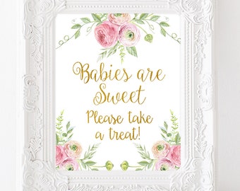 Babies Are Sweet Please Take A Treat Baby Shower Table Sign Gold Baby Shower Decorations Floral Baby Sign Dessert Table Sign Favors Signs