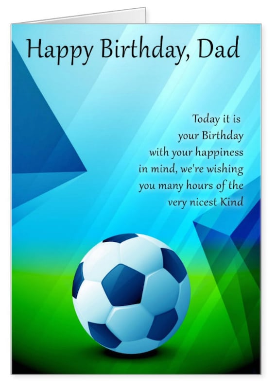 Dad Birthday Dad Birthday Card Soccer / Football Birthday