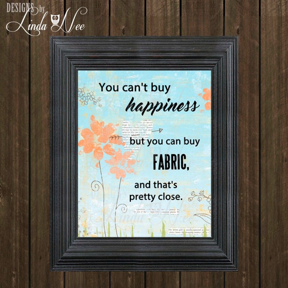 Printed Wall Decor You Cant Buy Happiness By Designsbylindanee 9335