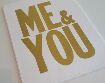 Me & You, Letterpress print
