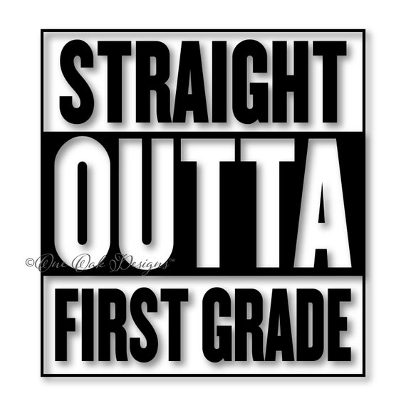 Free Free 252 Straight Outta Kindergarten Svg Free SVG PNG EPS DXF File