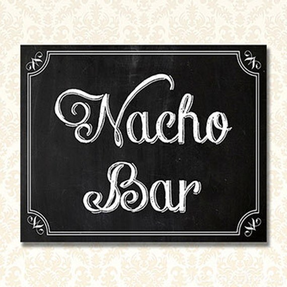 Items Similar To Nacho Bar Sign Chalkboard Party Signs Printable 