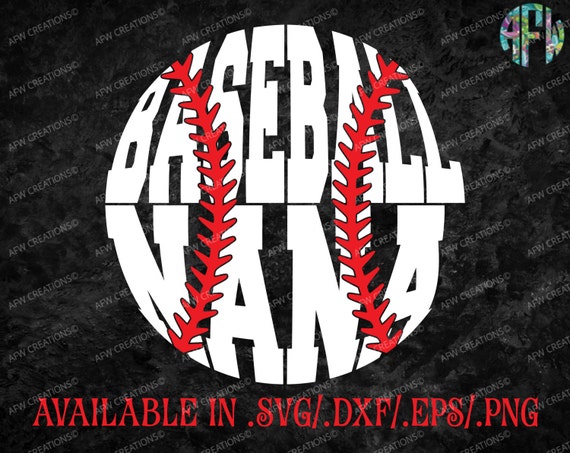 Free Free 154 Baseball Nana Svg Free SVG PNG EPS DXF File