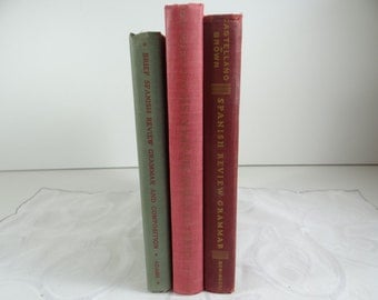 Vintage 1940s Set of 3 Learn Spanish and Spanish Grammar Books