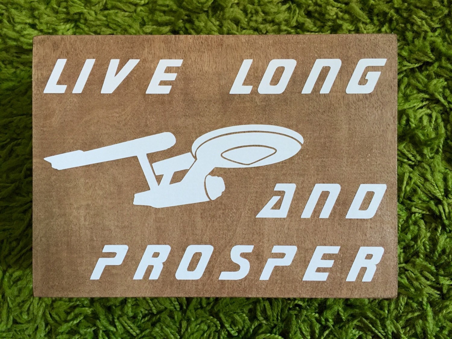 Live Long and Prosper Sign