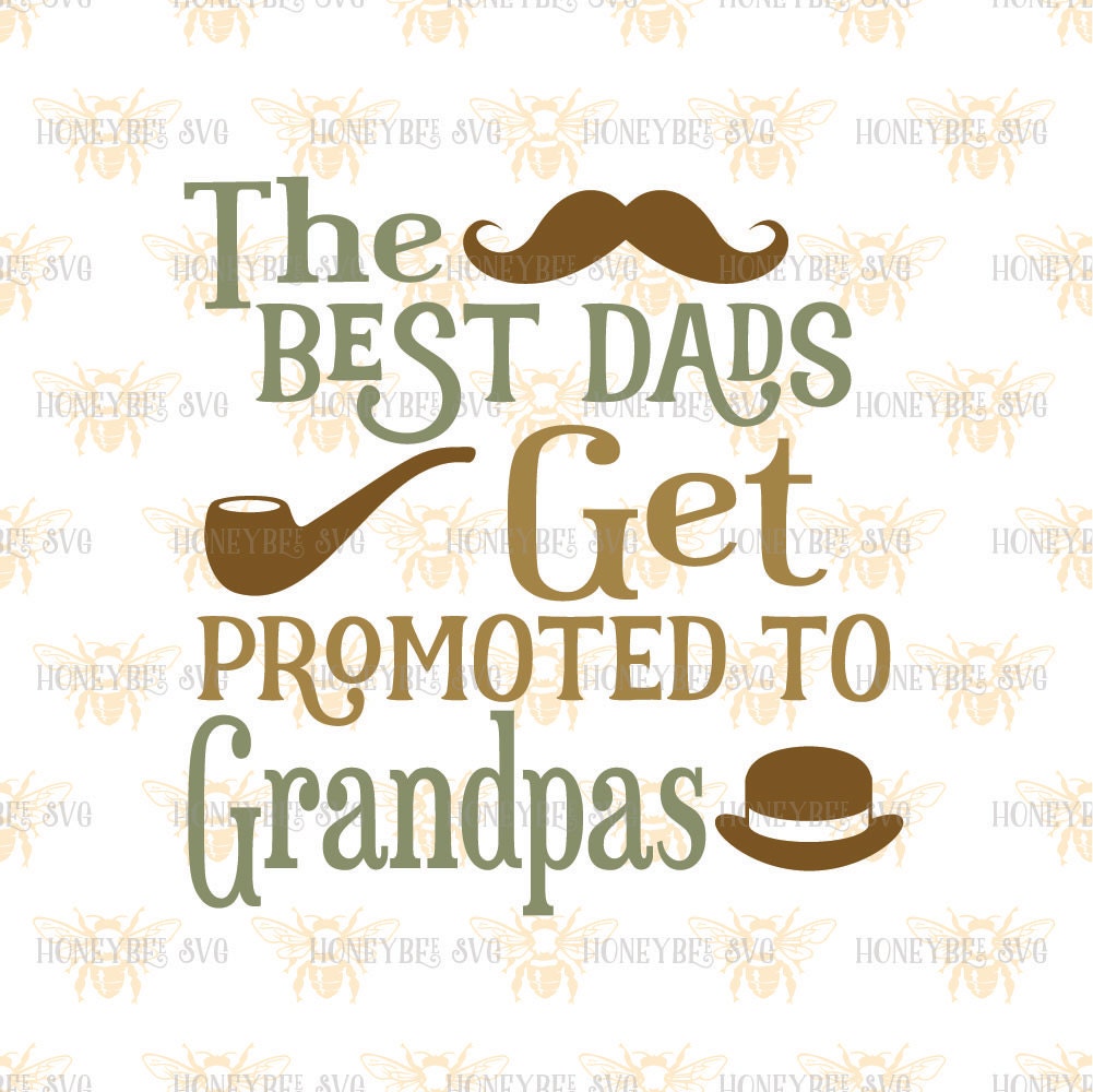 Free Free 153 Fathers Day Svg Grandpa SVG PNG EPS DXF File