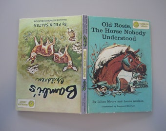 Bambi's Children and Old Rosie, The Horse Nobody Understood - Two Books in One - Children's Stories