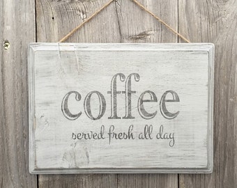 Coffee Sign Wood - Coffee Served Fresh All Day - Coffee Decorations - Rustic Coffee Sign - Cafe Sign - Coffee Bar Sign - Coffee Bar Decor