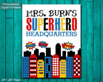 Superhero Classroom Decor. Gift for Teacher. Classroom Sign. Teacher Appreciation. Teacher Gift. School Sign. Personalized Teacher Gift.