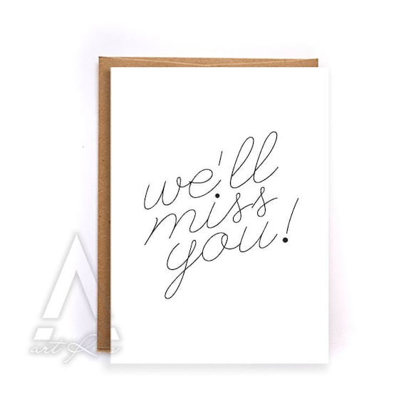 Items Similar To Miss You Card, I Miss You, We'll Miss You Cards, Going 