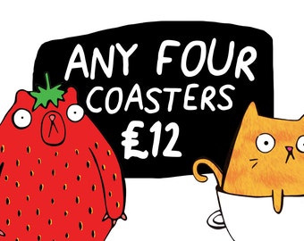 Any 4 Coasters - Pick and Mix - Choose your own - Choose your Favourites - Pack of 4 - Funny Coaster - Pun Coaster