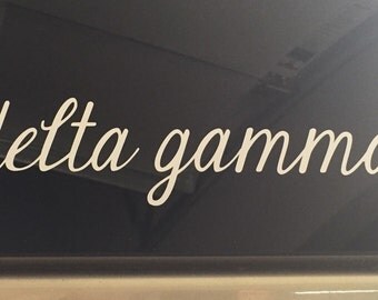 Delta Gamma Script Cursive Sorority Sticker Window Laptop Car Decal Vinyl Ipad