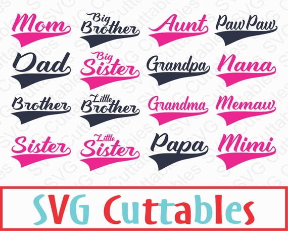 Download Mom SVG, Dad SVG, Grandma, SVG, Sister, Brother, Aunt ...
