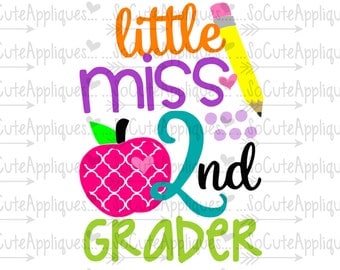 SVG, DXF, EPS Cut file Little Miss 2nd grader, School svg, back to school cut file socuteappliques, silhouette cut file, cameo file