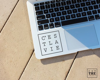 C'est la vie - Laptop Decal - Laptop Sticker - Car Decal - Car Sticker