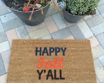 Happy Fall Y'all doormat / Hand painted, custom welcome mat/ Housewarming Gift/ Thanksgiving Doormat / Fall Decor/ Porch Decor/ Fall Doormat