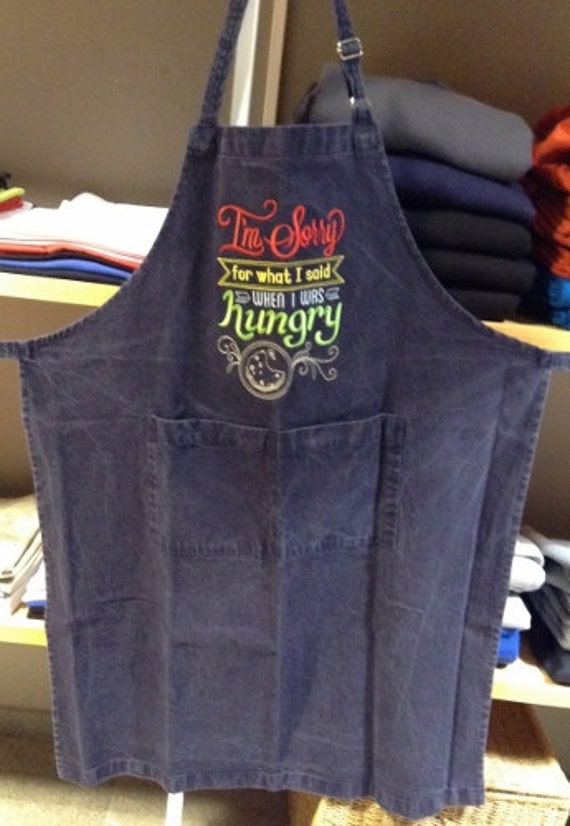 Mens denim apron embroidery, Machine embroidered I'm Sorry for What I Said on long apron with pockets