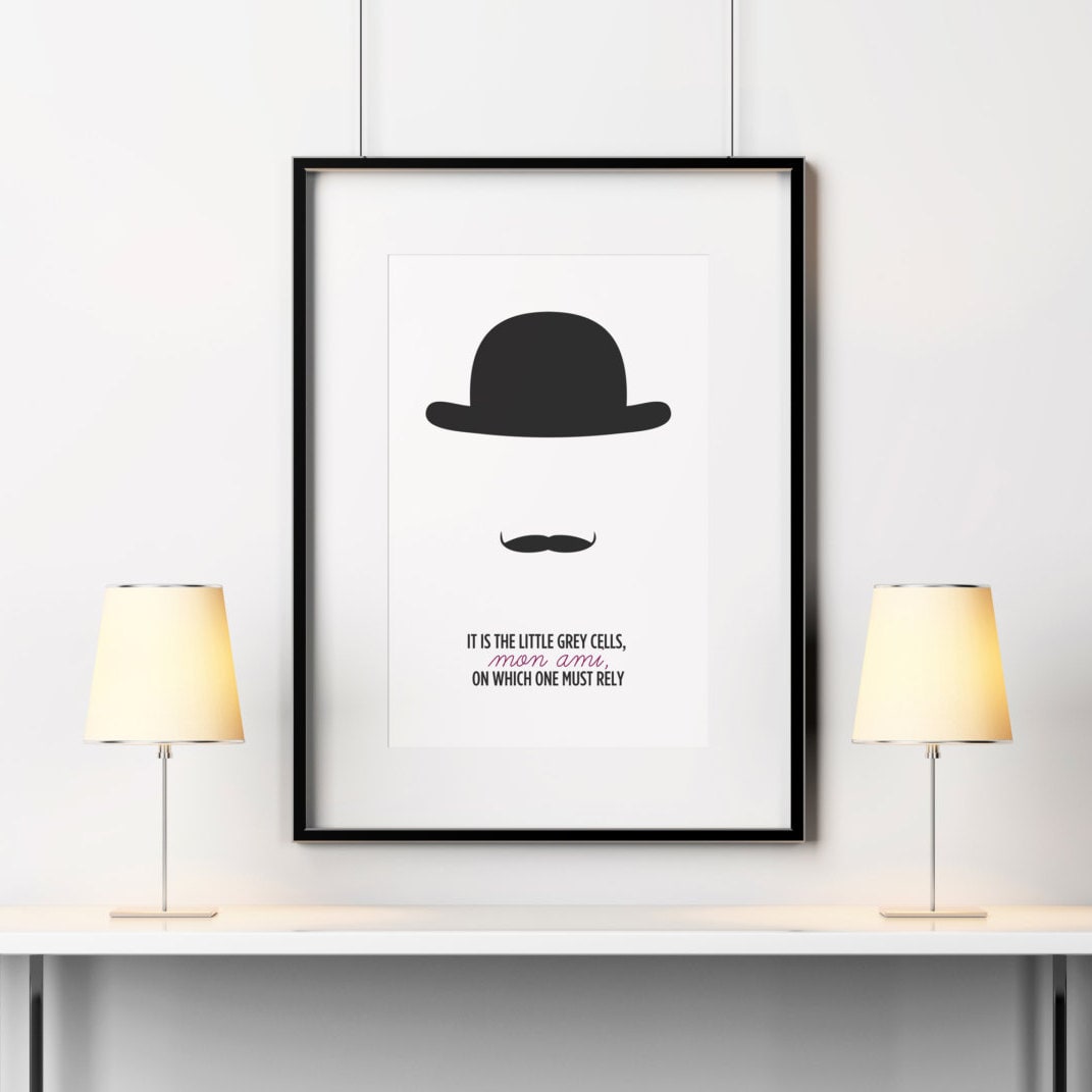 Hercule Poirot quote Agatha Christie quote Poirot poster