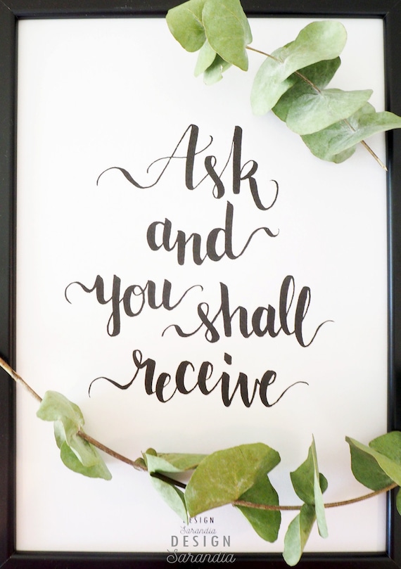 Printable art Ask and you shall receive digital print