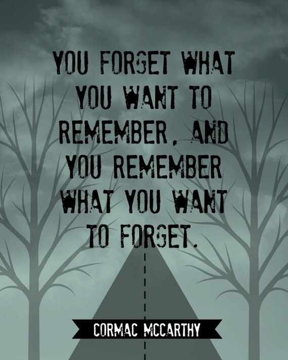 Cormac McCarthy The Road Quote Digital Poster