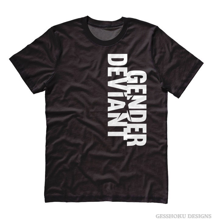 Gender Deviant T Shirt Gender Neutral Genderqueer Clothing 