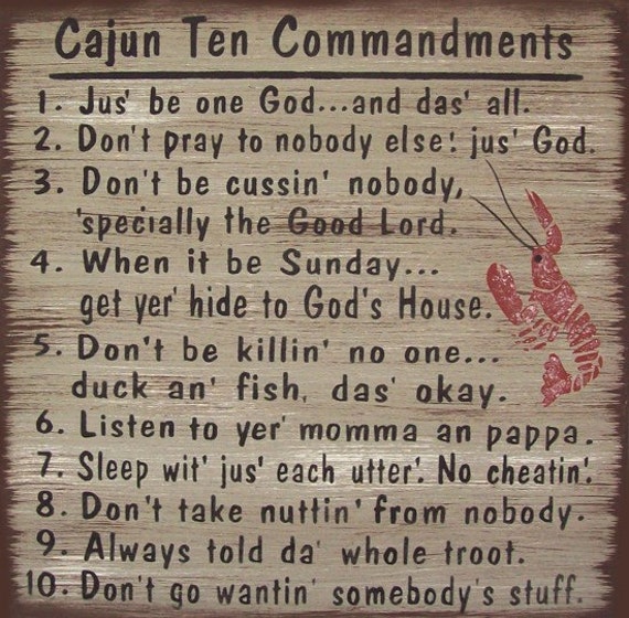 Cajun 10 Commandments Primitive Rustic Country Wood Sign Home