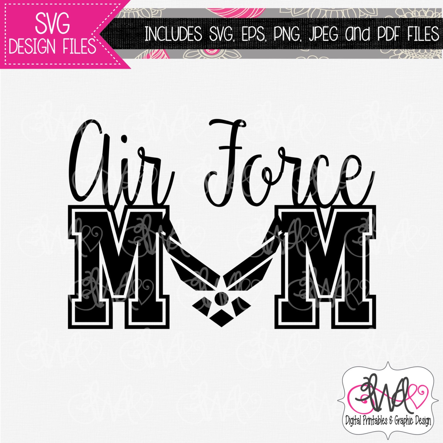 Download SVG DESIGN FILE: Air Force Mom Design for Silhouette Cricut