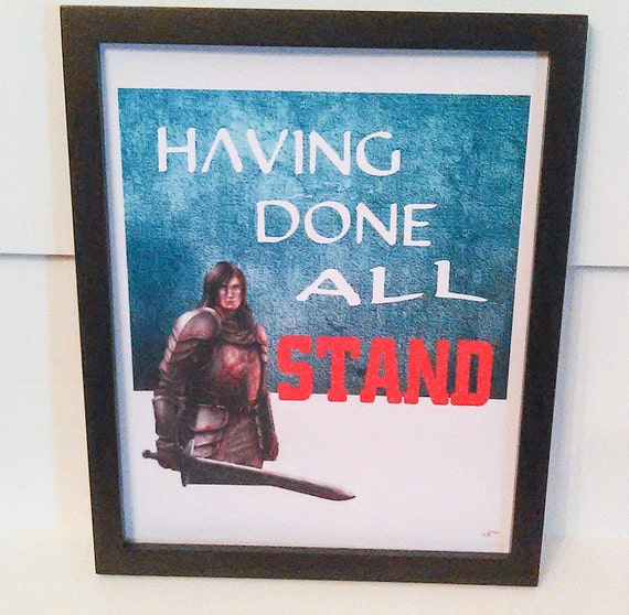Having Done All Stand Framable Print having-done-all-stand-framable-print